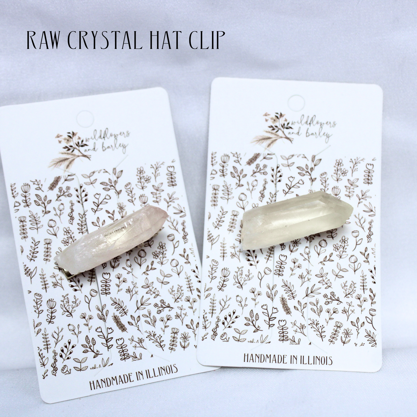 Raw crystal hat clips on floral-patterned cards with 'Handmade in Illinois' text on a light gray background.