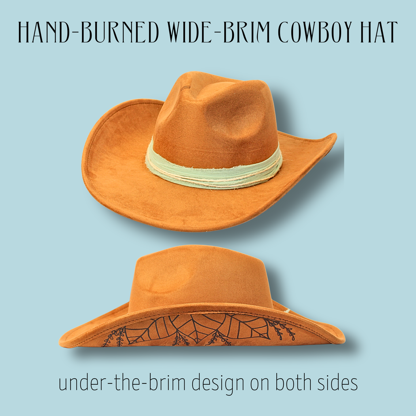 Botanica Wide Brim Cowboy Hat – Hand-Burned Underside Botanical Design